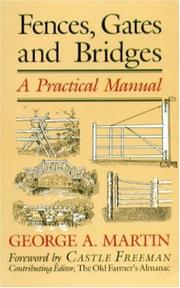 Fences, gates, and bridges by Martin, George A.