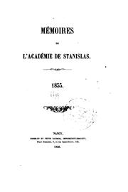 Cover of: Mémoires by Académie de Stanislas (Nancy, France ), Société nationale des antiquaires de France, Académie de Stanislas (Nancy, France ), Société nationale des antiquaires de France