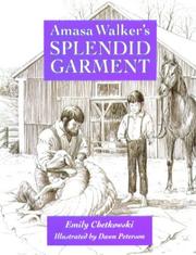 Cover of: Amasa Walker's splendid garment by Emily Chetkowski