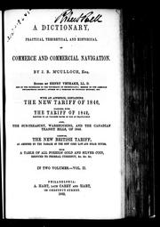 Cover of: A dictionary, practical, theoretical, and historical, of commerce and commercial navigation