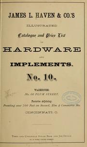 Cover of: James L. Haven & co.'s illustrated catalogue and price list of hardware and implements