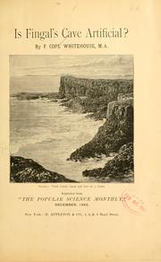 Is Fingal's cave artificial? by F. Cope Whitehouse