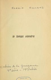 Cover of: Le temps viendra: [pièce en] 3 actes