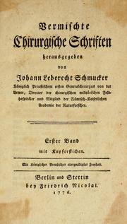Vermischte chirurgische Schriften by Johann Leberecht Schmucker