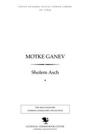 Cover of: Moṭḳe ganev by Asch, Sholem