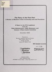 Cover of: The party of the first part: a review of Montana's state contracting laws and procedures