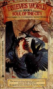 Cover of: Soul of the city by Lynn Abbey, C.J. Cherryh, and Janet Morris.