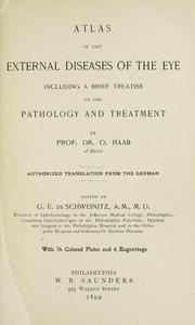 Cover of: Atlas of the external diseases of the eye | O. Haab