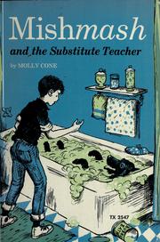 Cover of: Mishmash and the substitute teacher.