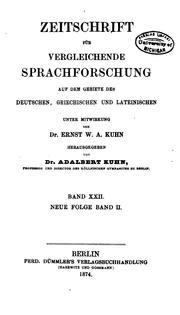 Cover of: Zeitschrift für vergleichende Sprachforschung auf dem Gebiete der indogermanischen Sprachen by Adalbert Kuhn