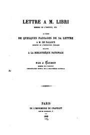 Cover of: Lettre à M. Libri ...: au sujet de quelques passages de sa lettre à M. de Falloux ...