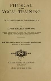Cover of: Physical and vocal training by Lewis B. Monroe