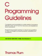 Cover of: C programming guidelines by Thomas Plum, Thomas Plum, Thomas Plum