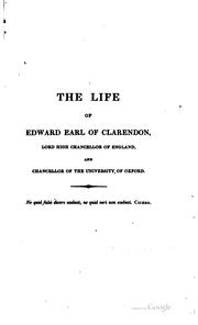 Cover of: The life of Edward earl of Clarendon ... by Edward Hyde, 1st Earl of Clarendon