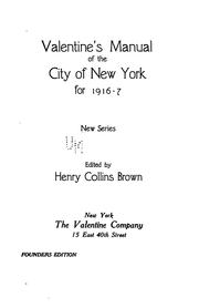 Cover of: Valentine's Manual of Old New York: A Plea For The Restoration Of The City Hall Park To Its ...