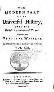 Cover of: An Universal History: From the Earliest Accounts to the Present Time