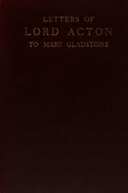 Cover of: Letters of Lord Acton to Mary Gladstone