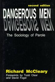 Cover of: Dangerous men | Richard McCleary
