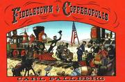 Cover of: Fiddletown and Copperopolis by Carl Fallberg, Carl Fallberg