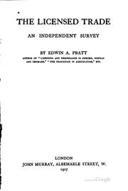 Cover of: The licensed trade: an independent survey