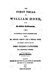 Cover of: The Three Trials of William Hone, for Publishing Three Parodies