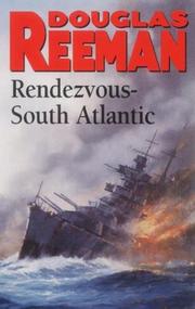 Cover of: Rendezvous-South Atlantic by Douglas Reeman