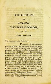 Cover of: Thoughts on inclosing Yanwath Moor and Round Table.: Addressed to the claimants thereon.