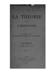 Cover of: La théorie de l'histoire: Des principes fondamentaux de l'histoire