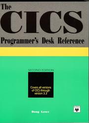 The CICS programmer's desk reference by Doug Lowe