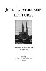 Cover of: John L. Stoddard's Lectures by John L. Stoddard, John L. Stoddard