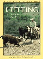 Cover of: Cutting (Western Horseman Books) | Leon Harrel