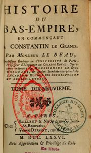 Cover of: Histoire du Bas-Empire en commençant à Constantin le Grand