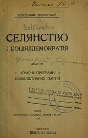 Cover of: Seli͡anstvo i sotsii͡aldemokratii͡a by Volodymyr Levynsʹkyĭ