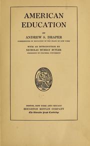 Cover of: American education by A. S. Draper