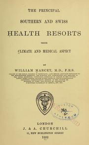 Cover of: The principal southern and Swiss health resorts: their climate and medical aspect