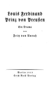 Cover of: Louis Ferdinand, Prinz von Preussen by von Fritz von Unruh.