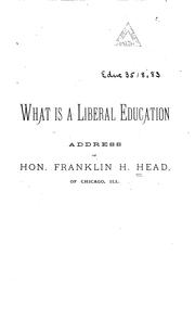 Cover of: What is a Liberal Education: An Address