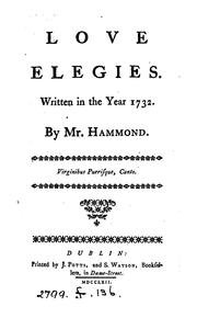 Cover of: Love elegies.: Written in the year 1732 ...