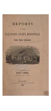 Cover of: Reports of the Illinois state hospital for the insane. by Illinois. State hospital, Jacksonville