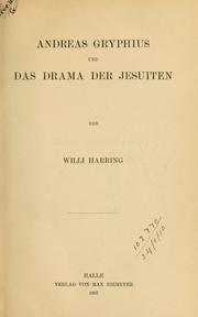 Cover of: Andreas Gryphius und das Drama der Jesuiten