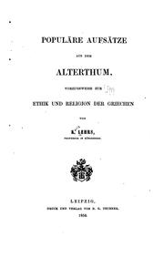 Cover of: Populäre Aufsätze aus dem Alterthum by Karl Lehrs