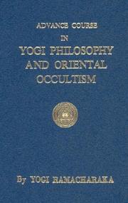 Cover of: Advanced Course in Yogi Philosophy