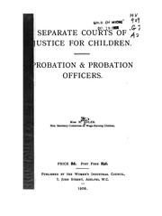 Separate Courts of Justice for Children: Probation & Probation Officers