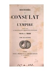 Cover of: Histoire du Consulat et de l'Empire. by Adolphe Thiers