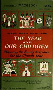 Cover of: The year and our children by Mary Reed Newland