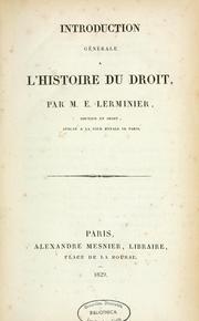 Cover of: Introduction générale à l'histoire du droit by Jean Louis Eugène Lerminier, Jean Louis Eugène Lerminier