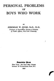 Cover of: Personal problems of boys who work by Jeremiah Whipple Jenks