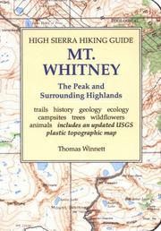 Cover of: High Sierra Hiking Guide to Mt Whitney: The Peak and Surrounding Highlands (High Sierra hiking guide ; 5)