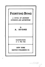 Cover of: Fighting Byng: a novel of mystery, intrigue and adventure