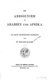 Cover of: Die Abessinier in Arabien und Afrika by Eduard Glaser